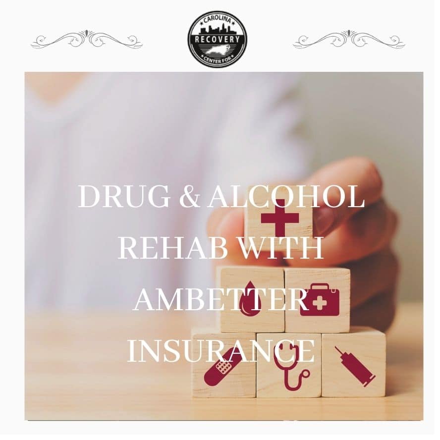 ambetter-insurance-coverage-for-drug-alcohol-rehab-in-north-carolina