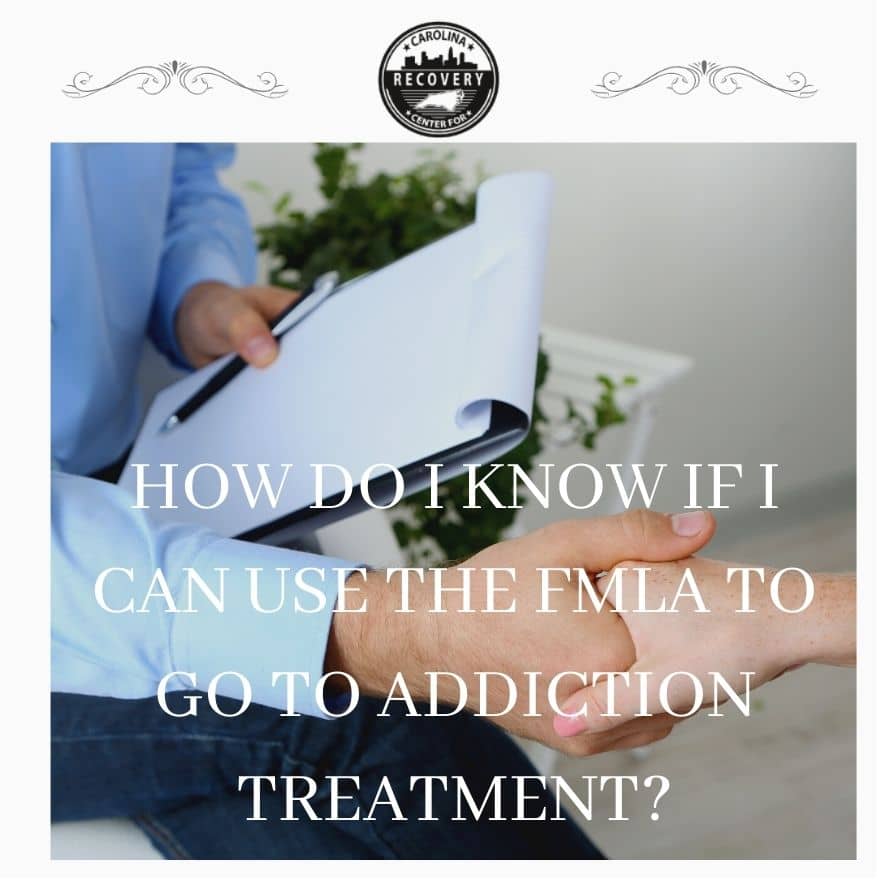 How Do I Know If I Can Use The Family and Medical Leave Act (FMLA) for Addiction Treatment?