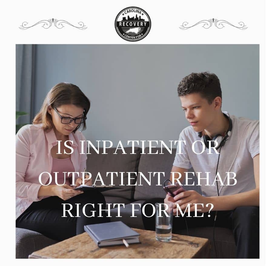Is Inpatient or Outpatient Rehab Right for Me?