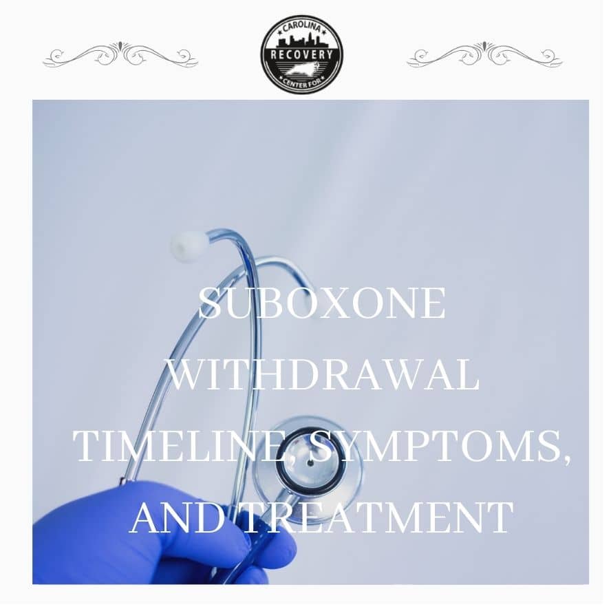 Suboxone Withdrawal Timeline, Symptoms, and Treatment