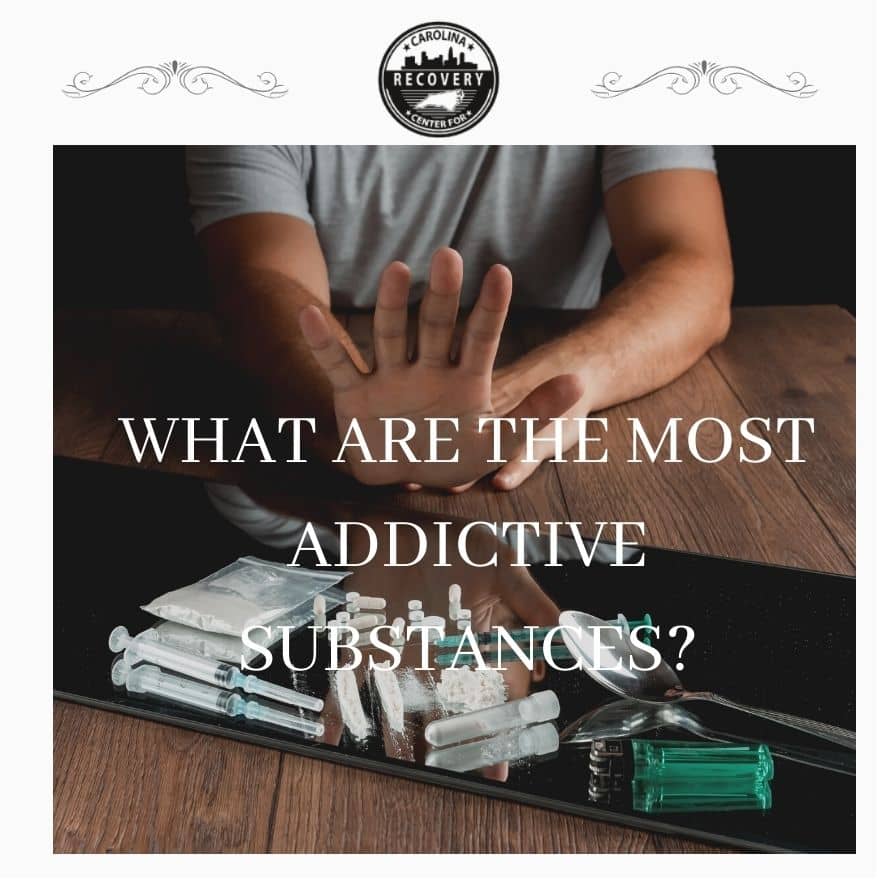 What are the Most Addictive Substances?