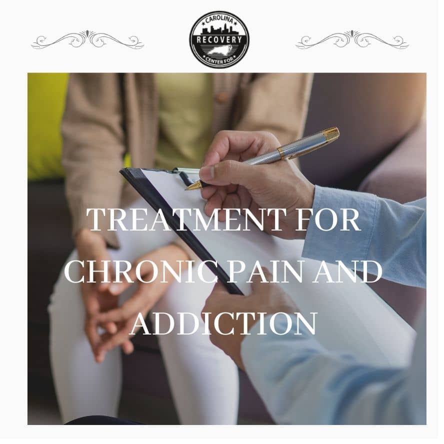 Treatment for Chronic Pain and Addiction