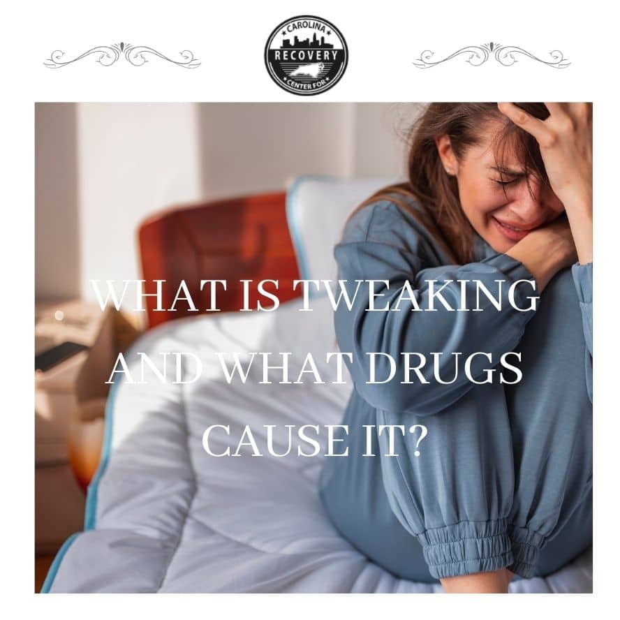 What is Tweaking and What Drugs Cause It?