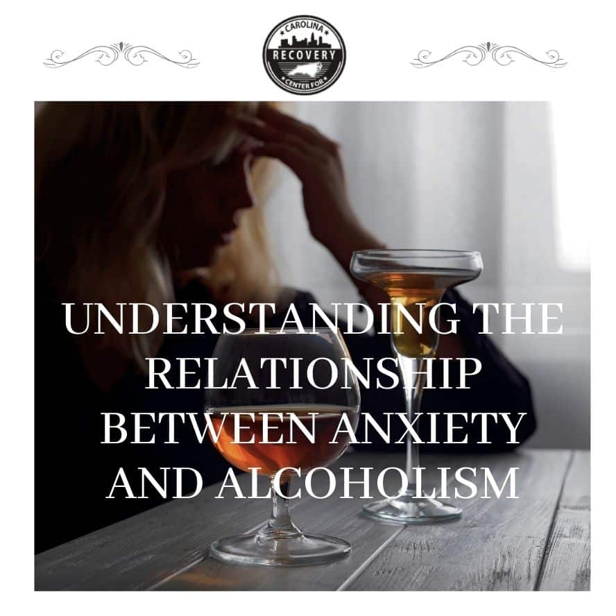 The Relationship Between Anxiety And Alcoholism